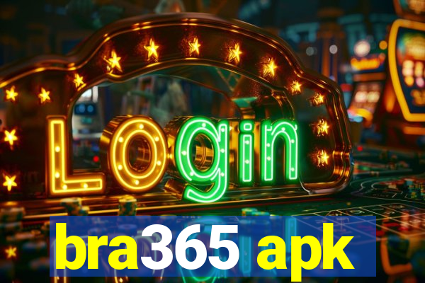 bra365 apk